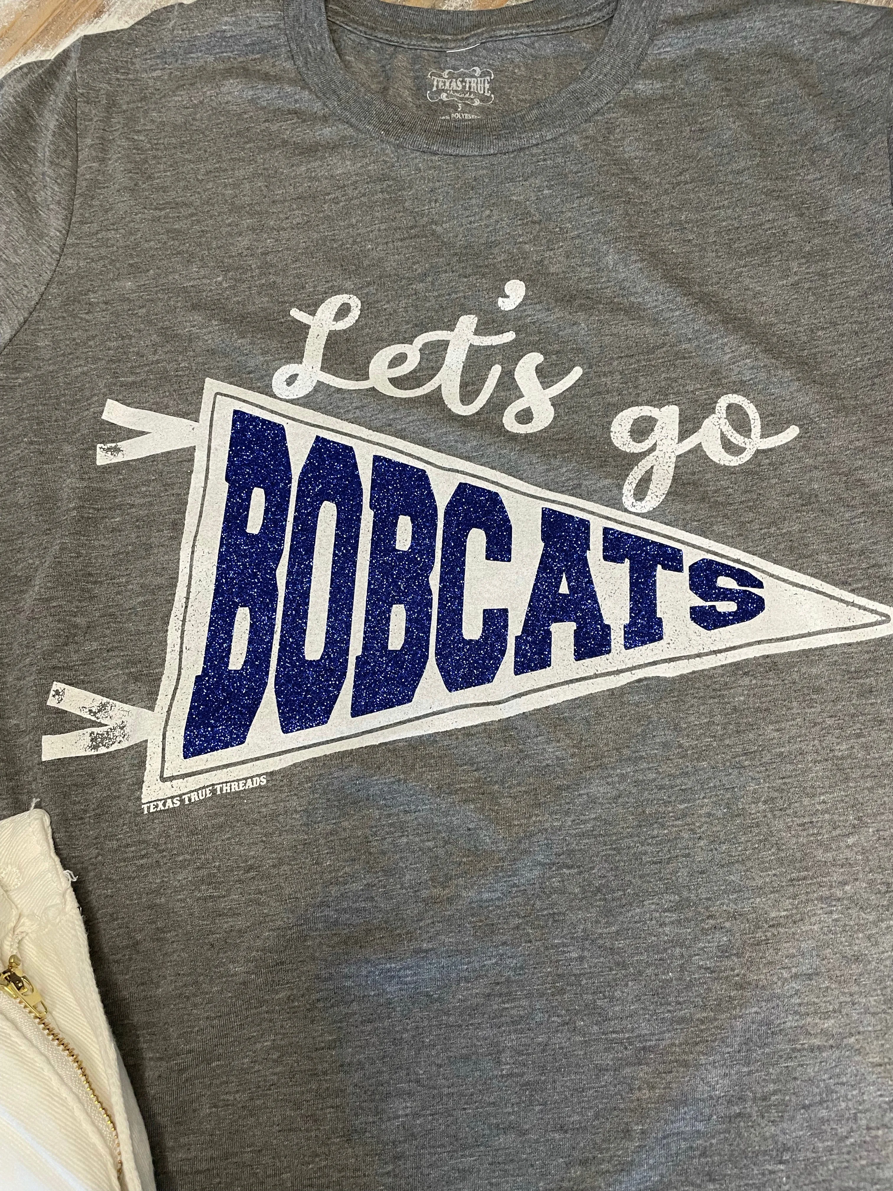 Let’s Go Bobcats T-Shirt