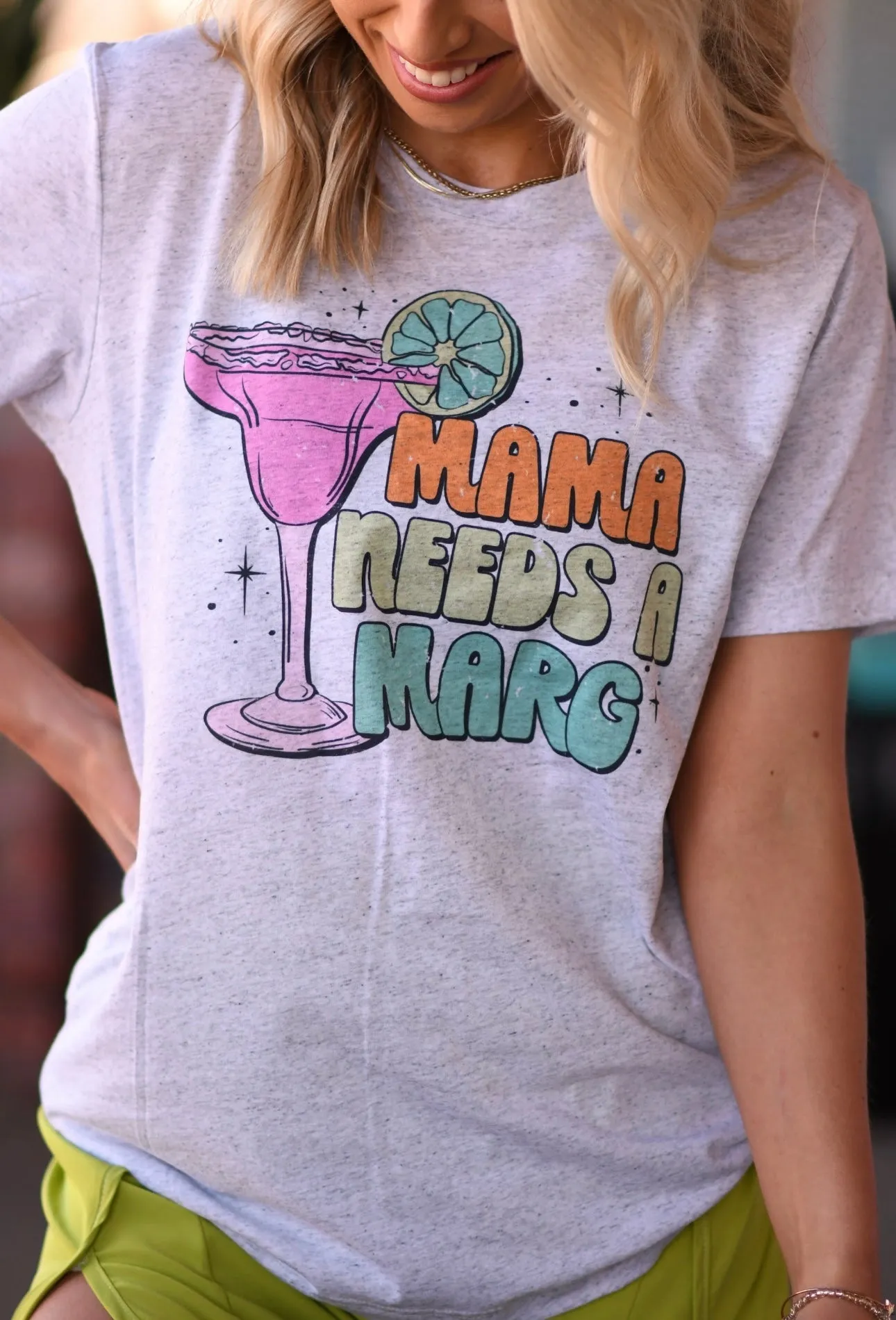 Mama needs a marg tee